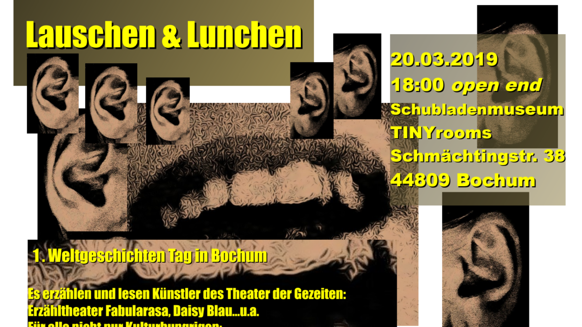 Lauschen & Lunchen – 1. Weltgeschichtentag in Bochum